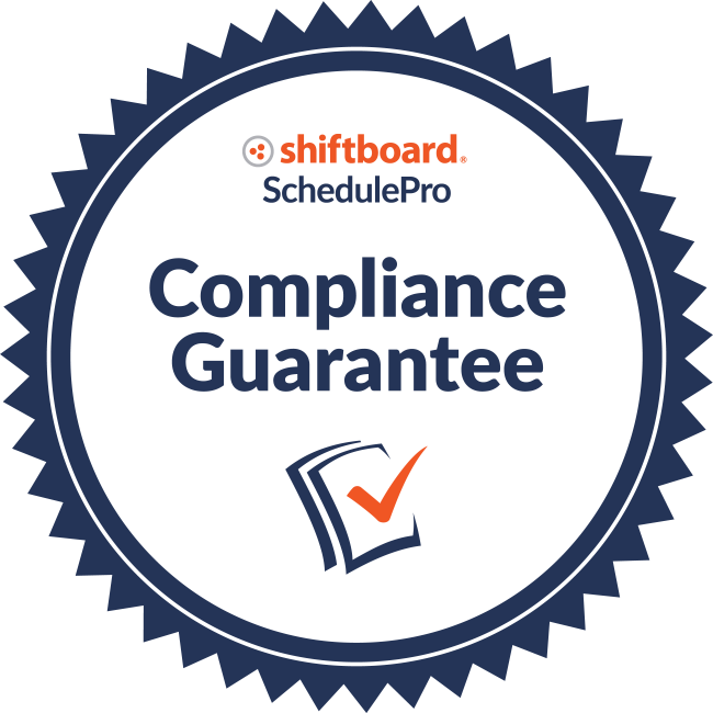 Shiftboard's SchedulePro compliance guarantee badge